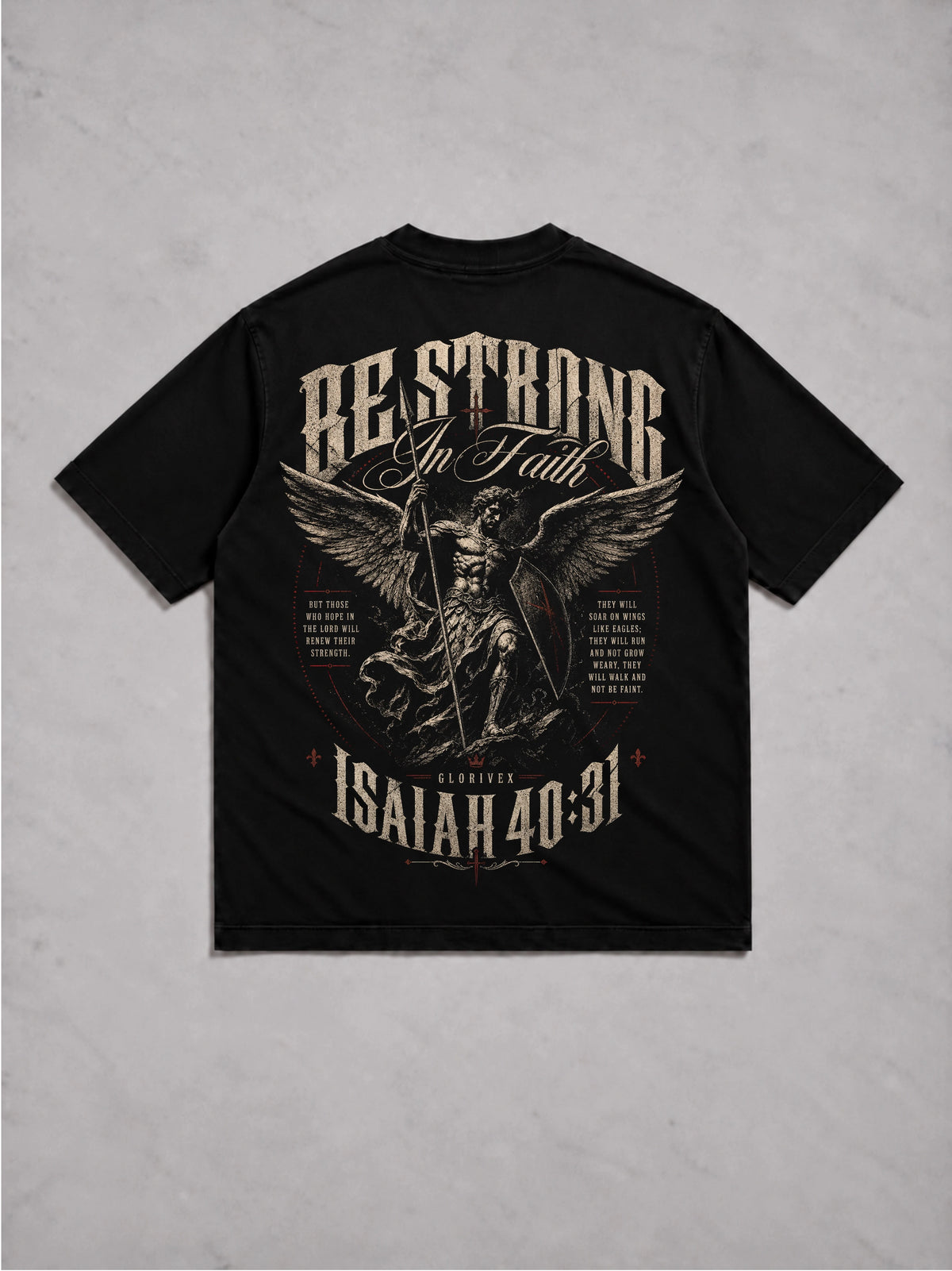 Be Strong In Faith Tee